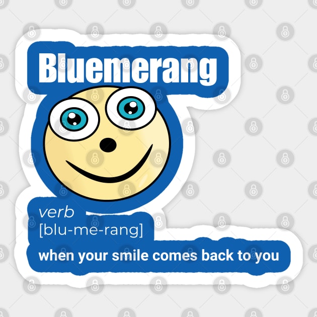 Bluemerang When Your Smile Comes Back To You. Happy Blue Eyes Funny Face Cartoon Emoji Sticker by AllFunnyFaces